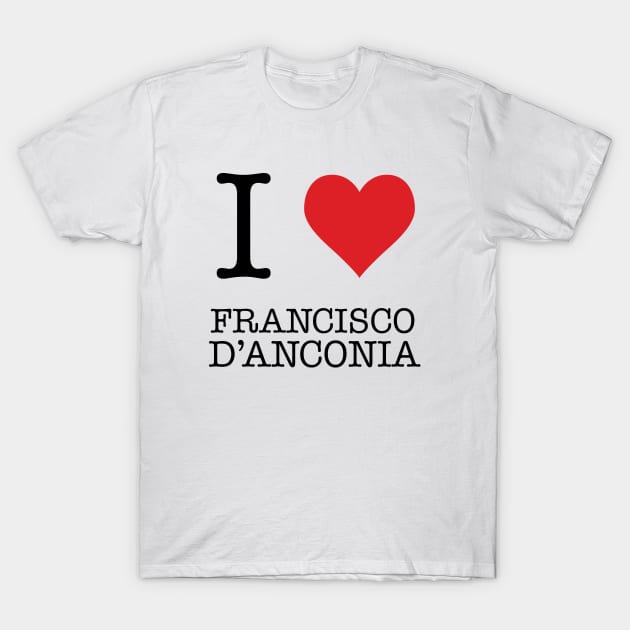 I Heart Francisco D'Anconia T-Shirt by Woah_Jonny